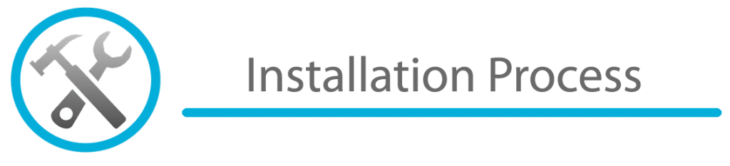 Installation Process